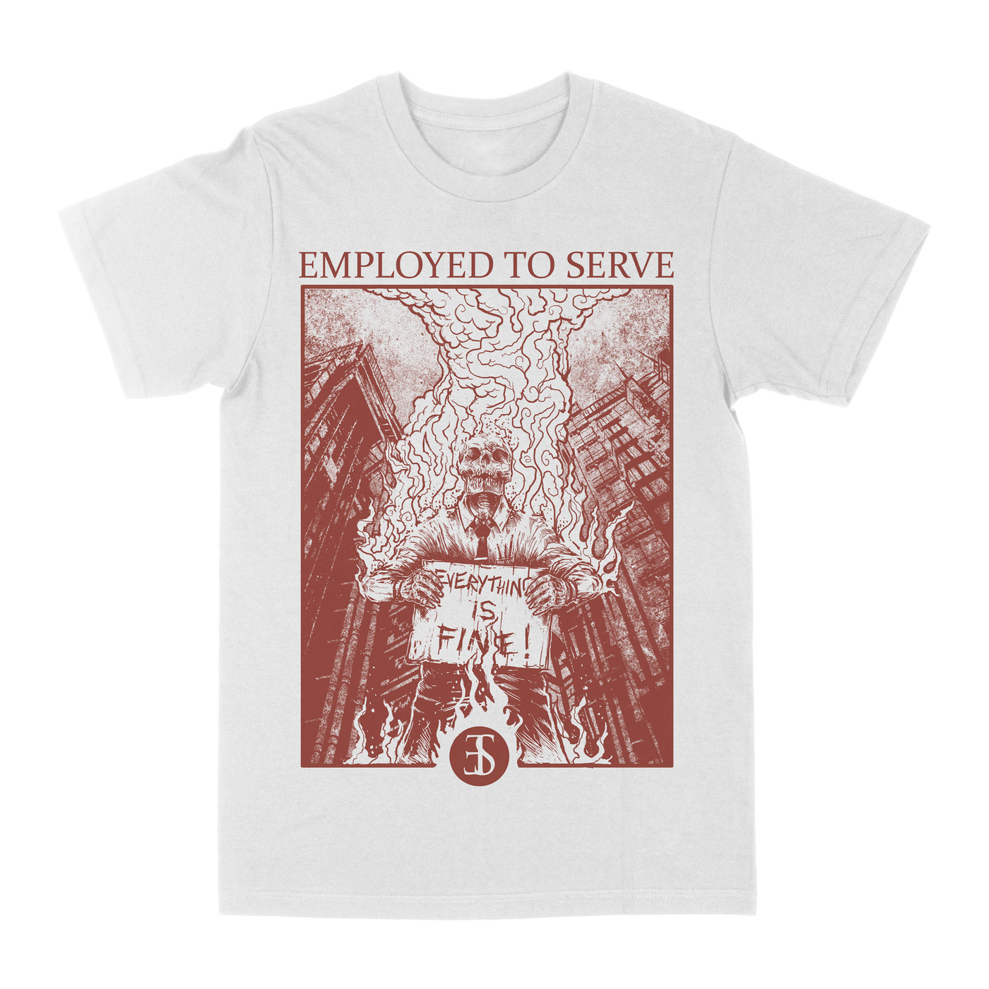 Employed To Serve "Harsh Truth" White T-Shirt