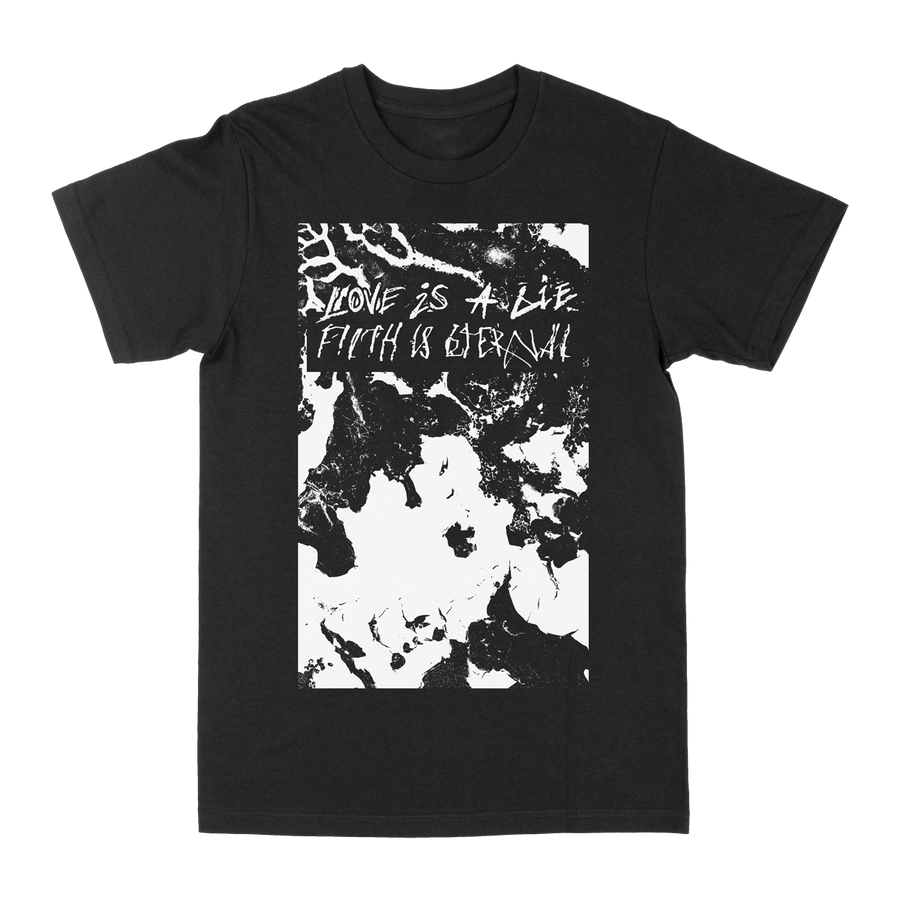 Filth Is Eternal "Love Is A Lie" Black T-Shirt