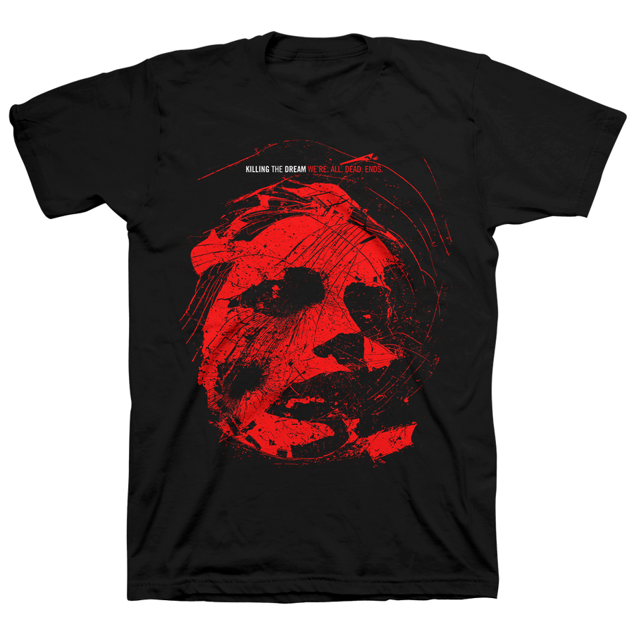 Killing The Dream "Dead Ends" Black T-Shirt