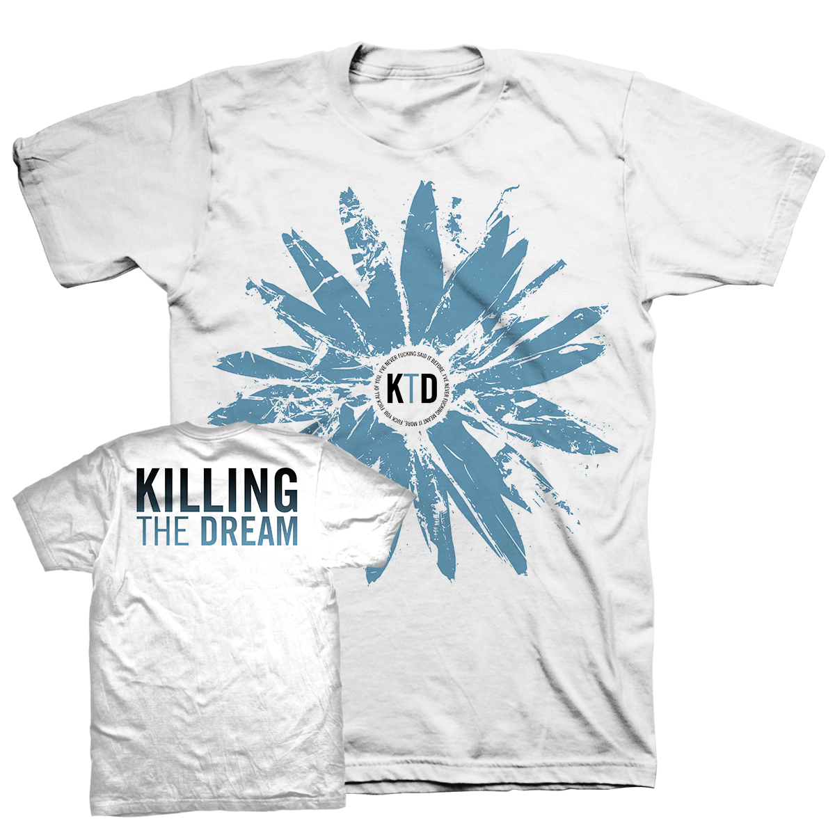Killing The Dream "Fractures: Flower" White T-Shirt