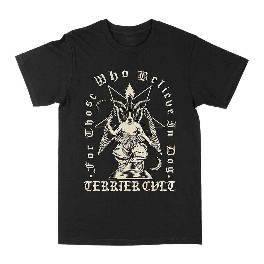 Terrier Cvlt “For Those Who Believe” Black T-Shirt