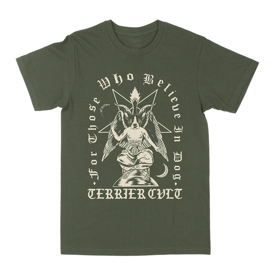 Terrier Cvlt “For Those Who Believe” Military Green T-Shirt