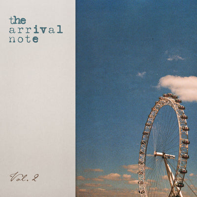 The Arrival Note "Vol. 2"