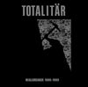 Totalitar "Wallbreaker 1986-1989"