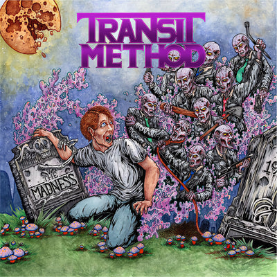 Transit Method "The Madness"