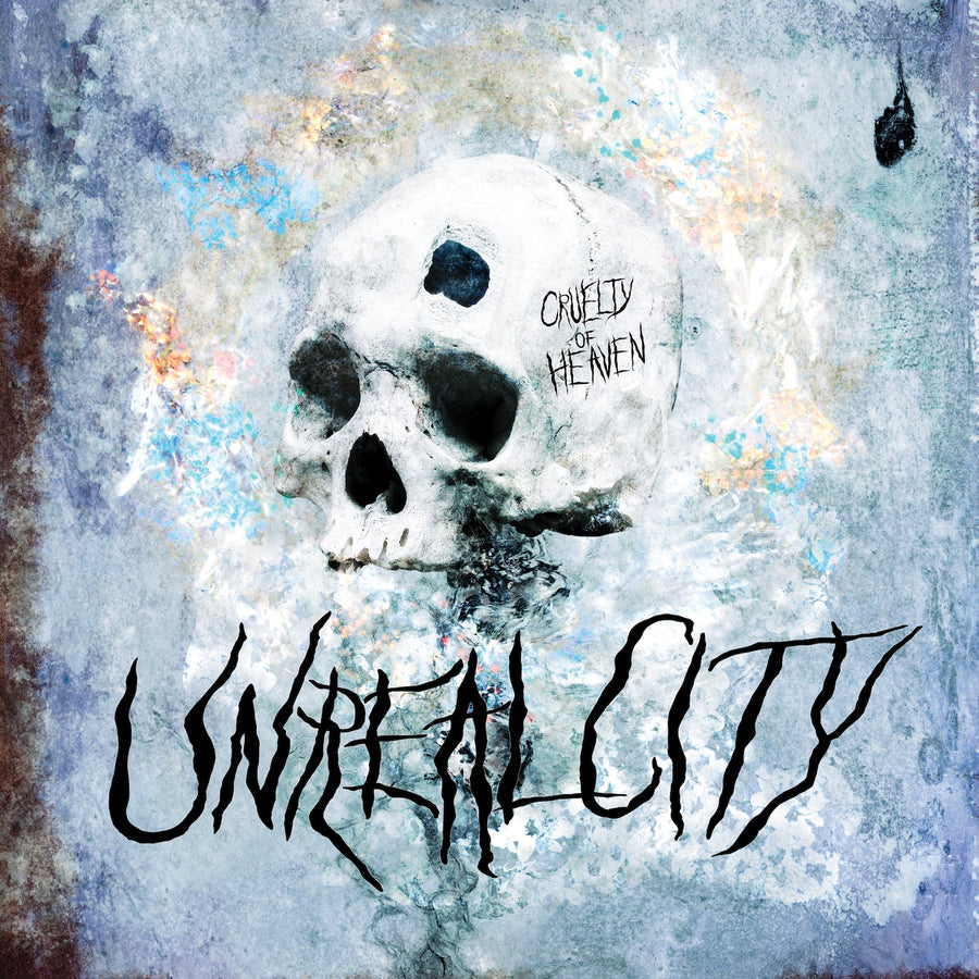 Unreal City "Cruelty Of Heaven"