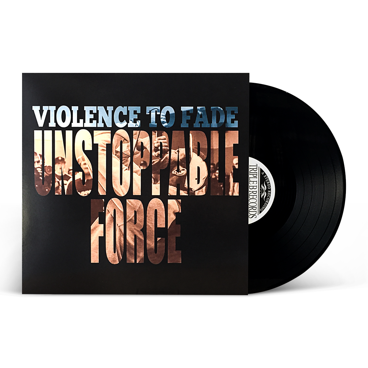 Violence To Fade "Unstoppable Force"