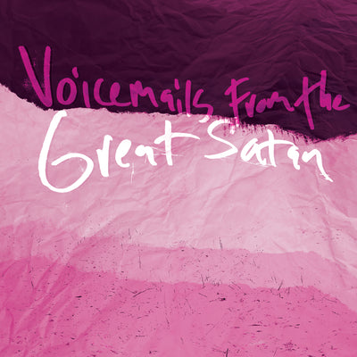 Adam Gnade "Voicemails From The Great Satan"