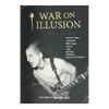 War On Illusion Magazine