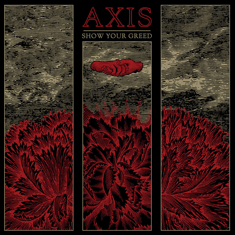 Axis "Show Your Greed"