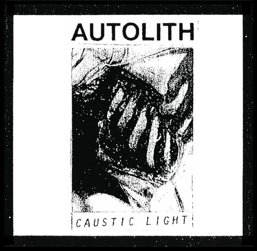 Autolith "Caustic Light"