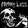 Memory Loss "Blackout"