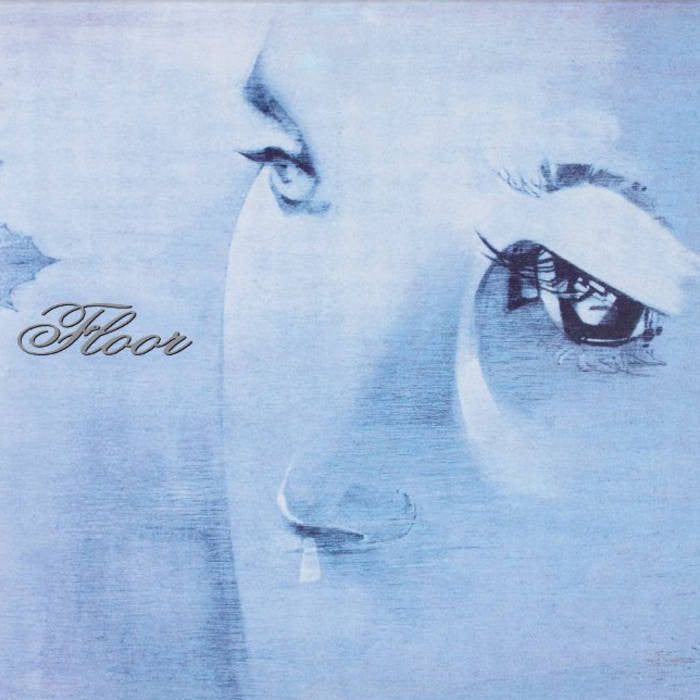Floor "Self Titled - Deluxe Edition"