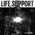 Life Support "Die Like a Man: Heirs of Oblivion"