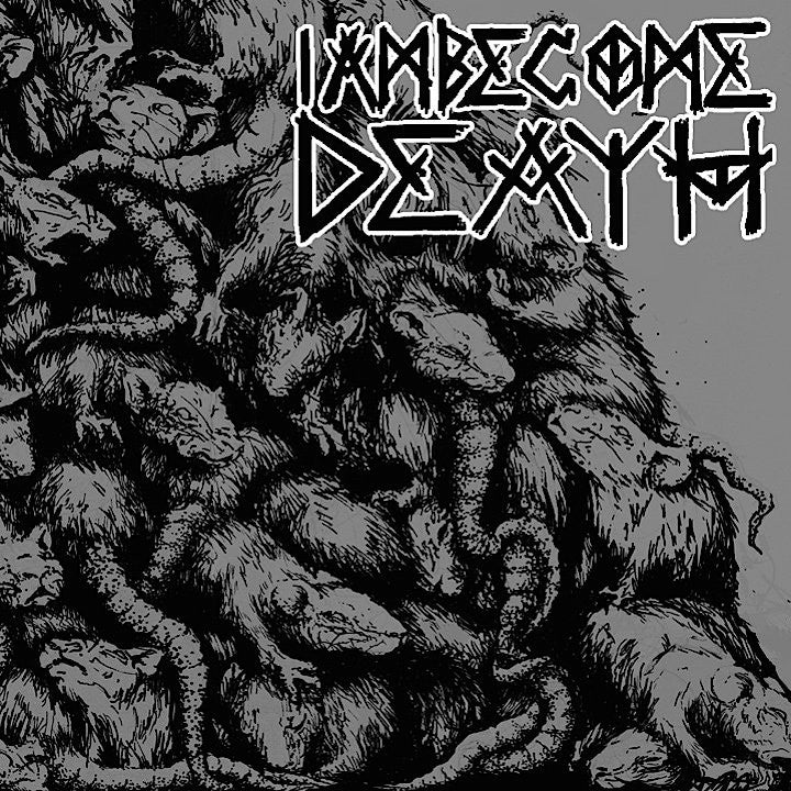 I Am Become Death "Self Titled"