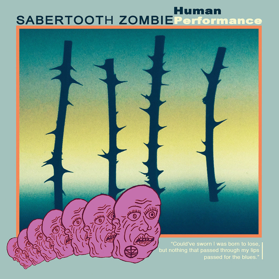 Sabertooth Zombie "Human Performance IV"
