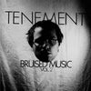 Tenement "Bruised Music Vol. 2"