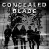 Concealed Blade "Self Titled"