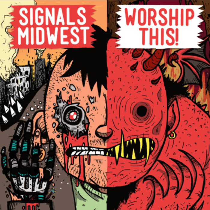 Signal Midwest / Worship This! "Split"