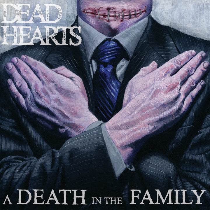 Dead Hearts "A Death In The Family"