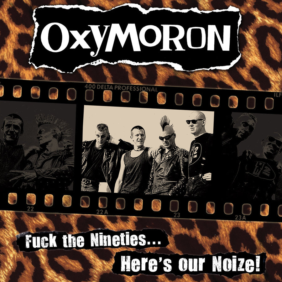 Oxymoron "Fuck The 90s, Here's Our Noize"