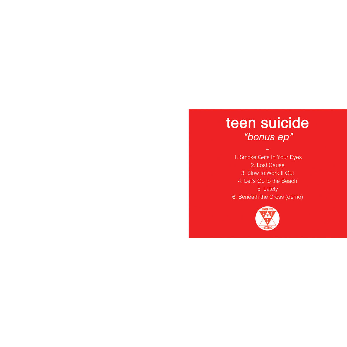 Teen Suicide "Bonus EP"