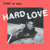 Strand Of Oaks "Hard Love"