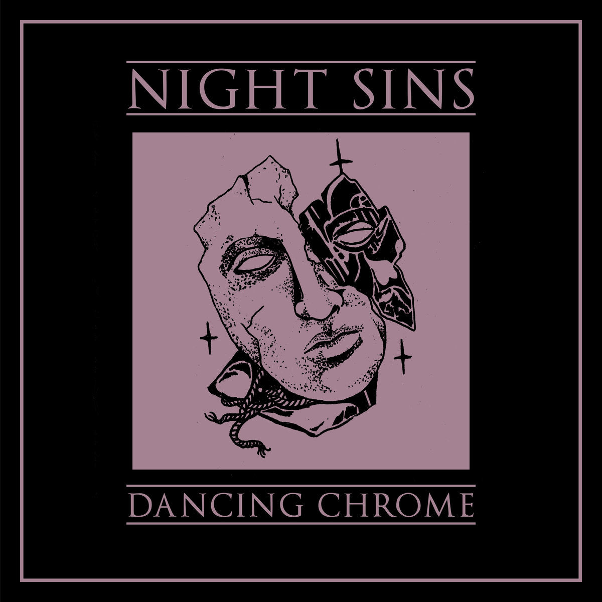 Night Sins "Dancing Chrome"