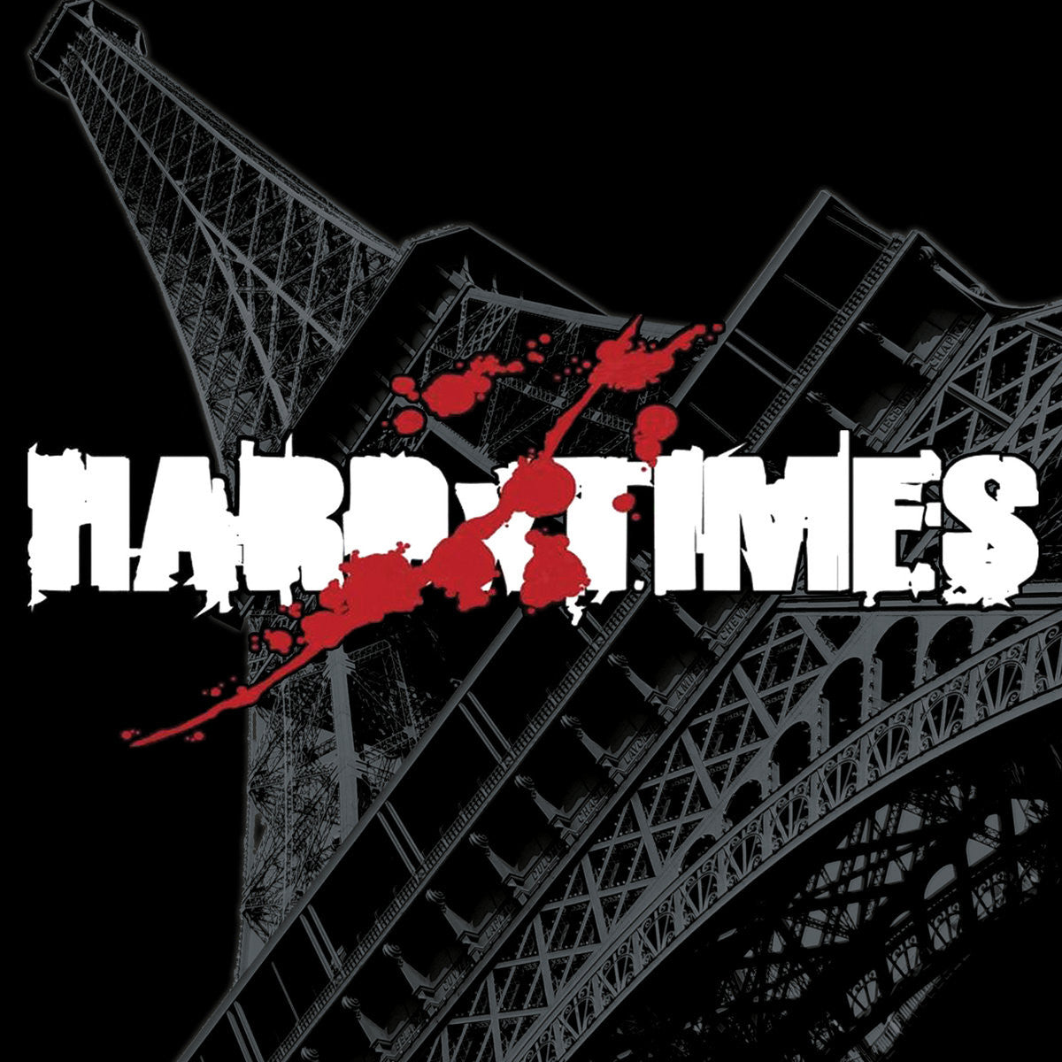 Hard Times "Demain"