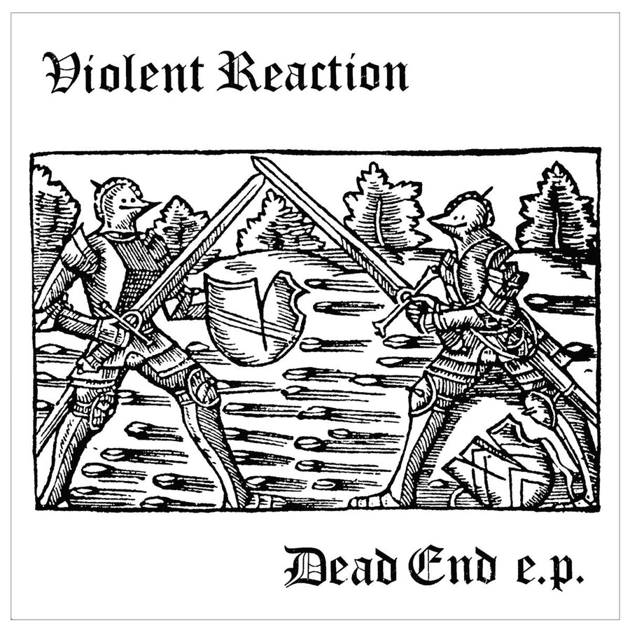 Violent Reaction "Dead End"