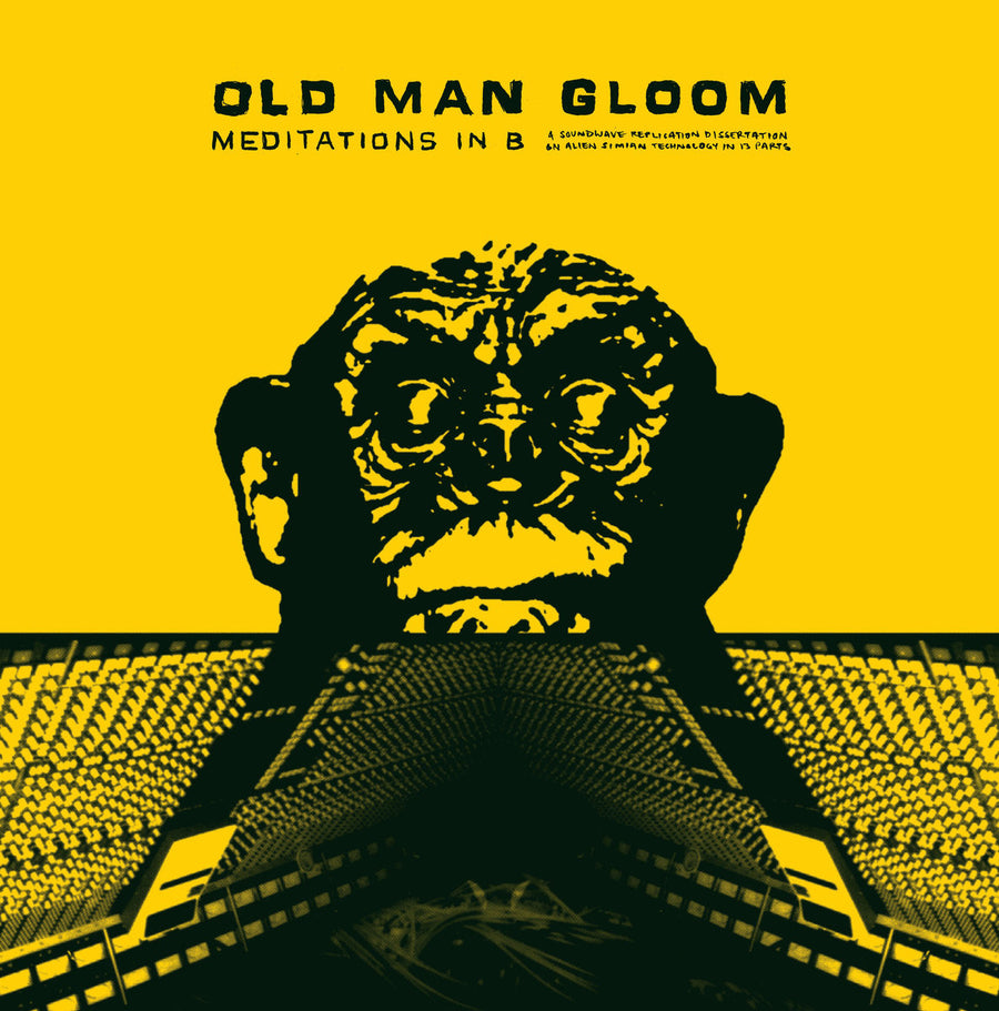 Old Man Gloom "Meditations In B (2015 Remaster)"