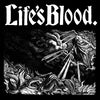Life's Blood "Hardcore A.D. 1988"