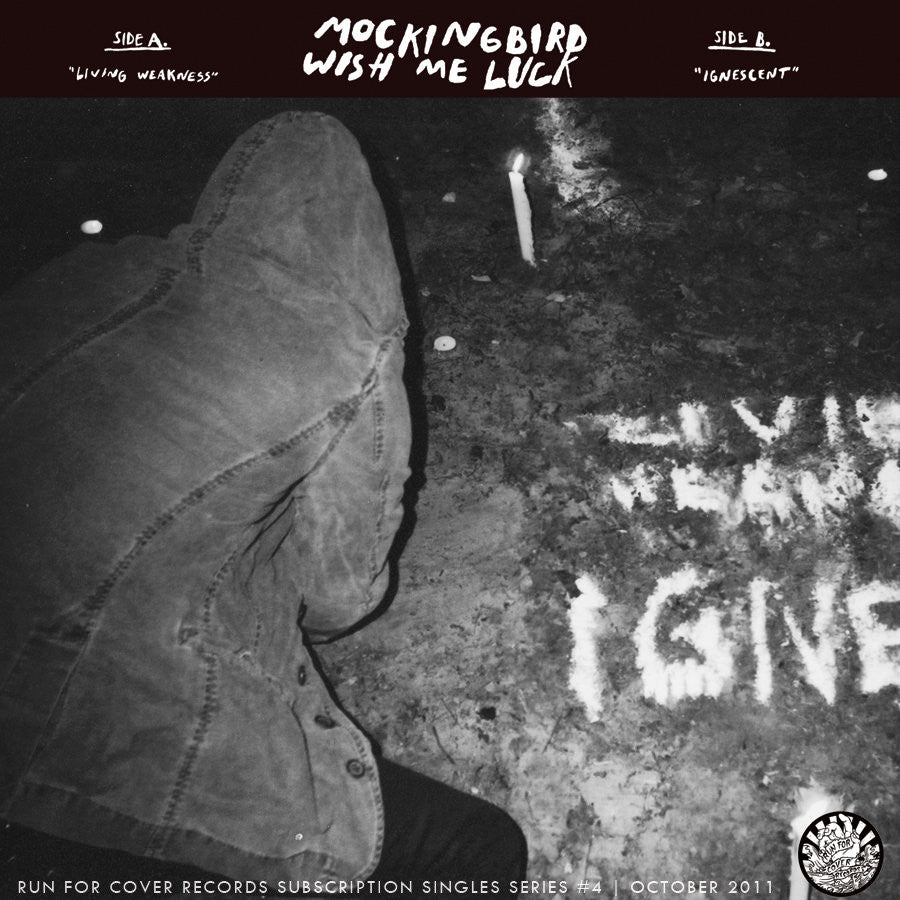 Mockingbird Wish Me Luck "Living Weakness b/w Ignescent"