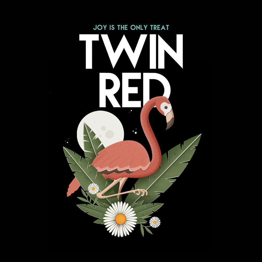 Twin Red "Joy Is The Only Treat"