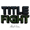 Title Fight "Floral Green"