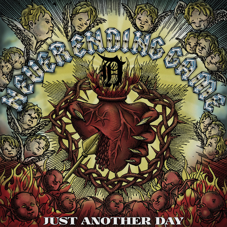 Never Ending Game "Just Another Day"