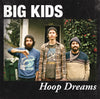 Big Kids "Hoop Dreams"