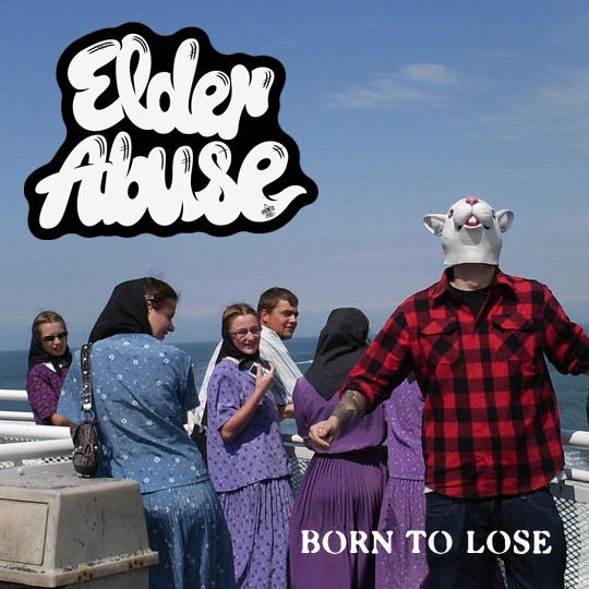Elder Abuse "Born To Lose"
