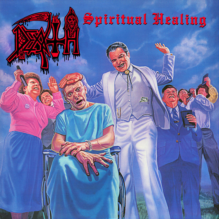 Death "Spiritual Healing"