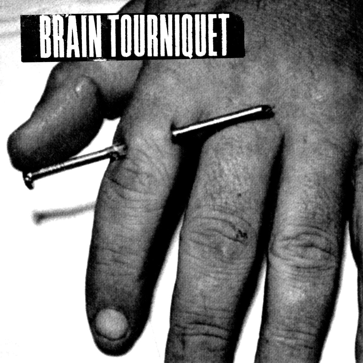 Brain Tourniquet "Self Titled"