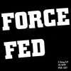 Force Fed "Five Song EP"