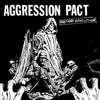 Aggression Pact "Instant Execution"