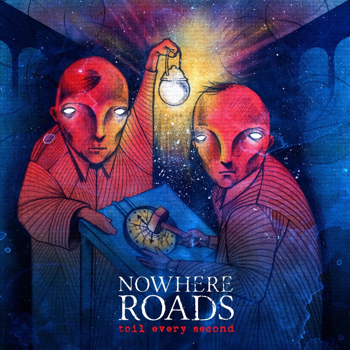 Nowhere Roads "Toil Every Second"
