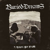 Buried Dreams "9 Reasons Not To Live"