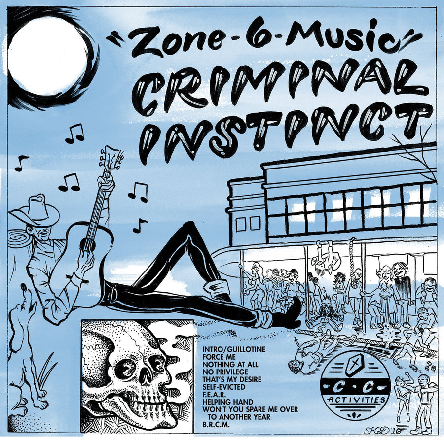 Criminal Instinct "Zone 6 Music"
