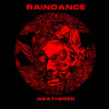 Raindance "Weathered"