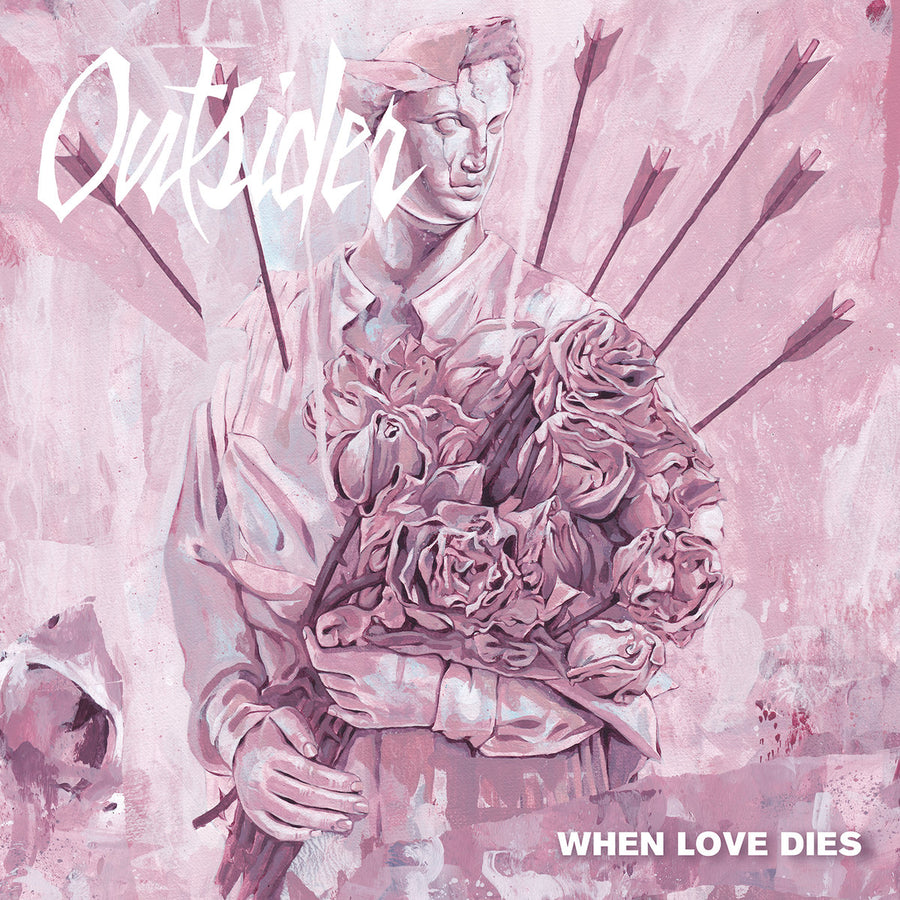 Outsider "When Love Dies"