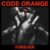 Code Orange "Forever"