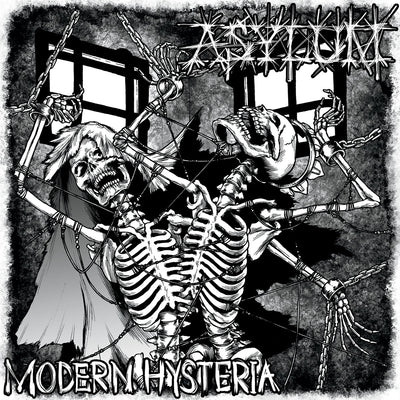 Asylum "Modern Hysteria"