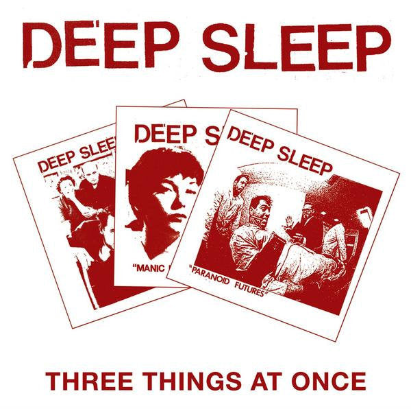 Deep Sleep "Three Things At Once"